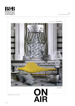 N° 6
                                   November_December 2011




      Elle Decoration Uk_oct2011




P. 9/12
 