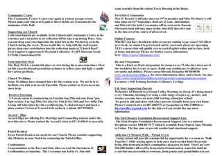 Community Centre
The Community Centre is open once again as various groups return.
Please make sure that rent is paid or direct debits are reinstated for the
maintains of the Hall.
Supporting our Church
Collection Baskets are available in the Church and Community Centre at the
entrance and exit points as no collection will be taken up during Mass. Also,
you can drop your envelopesinto the letter box at the Presbytery or in the
Church during the week. Ifyou would like to help with the roofrepairs,
please drop your contribution into the collection marked,”Church Roof”.
Your support is appreciated. Weekend Collection €1,305. Diocesan Needs
€370.00.Church Roof€50
Tobernalt Holy Well
The Holy Well is a wonderful place to visit during these uncertain times. Here
on this sacred soil each person has a chance to reflect,pray and light a candle
for various petitions.
Church Weddings
Some Weddings have changed dates for the coming year. We are here to
facilitate you with your needs ifpossible. Please contact us if you need any
more help.
Positive Parenting
A 5-week course is commencing on Tuesday Sep 29th and runs from 7pm-
9pm weekly (Tue Sep 29th, Oct 6th,Oct 13th & Oct 20th and Nov 10th) This
Group will take place by video conferencing.To find out more and book a
place contact Teresa at Teresa.Cawley@hse.ie or phone 087 9930625.
Accord – Sligo
Accord Sligo are offering Pre-Marriage and Counselling courses under the
newdirectives. Please contact the Accord Centre at 071-9145641 or accord.ie
Parish Readers
Extra Parish Readers are needs for our Church. Please consider supporting
this Ministry in your Parish by contacting the Parish Office.
Confirmation
Congratulation to the Boys and Girls who received the Sacrament of
Confirmation on Saturday. The Ceremony was led by Fr. Jim with
some teachers from the school. Every Blessing in the future.
First Holy Communion
Mrs O’ Rourke’s will take place on 19th
September and Miss Mc Sharry’s will
take place on 26th
September. Both are at 1pm. Information
and Directive for both Ceremonies will be sent out to Parents.
Obviously both will take place in line with HSE directive and
in the interestofthe safety ofall involved.
Online Courses
Whether you have decided to defer or you are waiting to get your CAO offers
next week, we wanted to getin touch and let you knowabout our upcoming
TEFL courses that will qualify you to teach English online and in class, both
at home and abroad. Please see further course information
here: https://courses.idlanguages.com/
Restart Programme
This is a Back-to-Work programme for women over 35 who have been out of
the workforce for 3 years or more. Build your confidence, re-discover your
strengths and abilities. Please contact Brenda Donagher 0876858550
www.ruralenterpriseskillnet.ie for more information, dates and to book. See also
https://www.ruralenterpriseskillnet.ie/training/restart-a-programme-for-women/
Location: CMD Training Institute,Collooney, Co Sligo
Life Start Supporting Parents
Welcomes All Parents to a Virtual Coffee Morning via Zoom. It’s being hosted
every Thursday morning Covering a wide range oftopics.eg ..anxiety and
worries you may have on your child starting school/pre-school
Its good to talk and share with other parents virtually from your own home.
Please ContactKaren on 087-6002572 or Jacqueline on 086-1300846 or
lifestartoffice@gmail.com for the link or if you would like any more
information.
The Irish Hospice Foundation Bereavement Support Line
The Irish Hospice Foundation Bereavement Support Line is a national
freephone service 1800 80 70 77 which is available from 10am to 1pm, Monday
to Friday. The line aims to provide comfort and emotional support.
Alzheimer’s Memory Walk – Virtual Event
Going virtual will provide a wonderful for opportunity for everyone to ‘Walk
Together’, while staying apart, to help raise much needed funds for people
living with dementia in their communities all across Ireland. There are over
500,000 families affected by dementia in Ireland and we wanted to hold an
event that was accessible to everyone, from granny and grandchildren to our
 