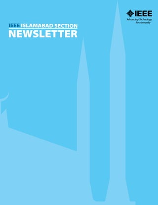 IEEE Islamabad Section Newsletter
1
 