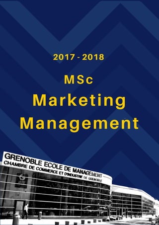 MSc
Marketing
Management
2017 - 2018
 