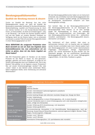 6 | emotion banking Newsletter | Mai 2014
Beratungsqualitätsmonitor:
Qualität der Beratung messen & steuern
Zurück zur Qua...