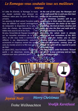 Le Romegas vous souhaite tous ses meilleurs
                     voeux
U4& 3#8#& o4& *0'44<#/& 6#& ,-(#.'%& #1& 1-+1#&        H1% 16"% "-.% '+% 16,*% ="#$/% 16"% &'(")#*% #-.%
%-4& <7+)5#& %-+"')1#& 2-+%& '*$#%%#$& %#%&            #33%,1*%*1#B%8'43.%3,F"%1'%8,*6%='4%16",$%;"*1%
(#)66#+$%& 2k+@& 5-+$& 6#%& A-+$%& *#& 9I1#%& 7+)&     8,*6"*%+'$%16"%5'(,-)%6'3,.#=*@%
'$$)2#41>&                                             M'$% 4*/% <6$,*1(#*% >#5#E'-% 8,33% ;"% #-%
?#%&2'3'43#%&*#&b-j6&%#$-41&60-33'%)-4&5-+$&           '22'$14-,1=%1'%16,-F%#;'41%16"%-"8%3#='41%
4-+%& *#& $<Q<3")$& '+& 4-+2#6& '(<4'.#(#41&           '+% 16"% $"*1#4$#-1K% 16"% 56',5"% '+% 16"% $''(%
*+& $#%1'+$'41h& 6'& *)%5-%):-4& *#& 6'& %'66#/& 6#&   .,*2'*,E'-/%16"%F,-.%'+%56#,$*/%;"-56"*%#-.%
3"-)@& *#%& 3"')%#%/& *#%& B'47+#8#%& #1& *#%&         1#;3"*% ;41% #3*'% 16"% N''$% #-.% 8#33*% 8,33% ;"%
1'B6#%&(')%&'+%%)&6#&%-6&6#%&(+$%>&                 16"%(#:'$%."5,*,'-*%1'%(#F"@%
_#&56+%/&60#4%#(B6#&*#&60<7+)5#&1$'2')66#&*<A;&        O'$"'>"$/% 16"% 86'3"% 1"#(% ,*% #3$"#.=%
%+$& 6#%& 4-+2#66#%& '4)(':-4%& *#& 6'& %')%-4&        8'$F,-)% '-% -"8% #-,(#E'-*% '+% 16"% PQRR%
KMNN/& #1& #66#& 2-+%& )42)1#& ;& 3-((#43#$& ;&        *"#*'-/% #-.% *6"% ,->,1"*% ='4% 1'% *1#$1%
$<Q<3")$& ;& 2-%& *<.+)%#(#41%h& 3-%1+(#%/&            16,-F,-)% #;'41% ='4$% 5'*14("*K% 5'*14("*/%
'33#%%-)$#%& #1& 3"'5#'+@& 2#4'41& *#%& 7+'1$#&        6#1*% #-.% #55"**'$,"*% 5'(,-)% +$'(% #33%
3-)4%&*+&(-4*#&%#$-41&;&6'&9I1#&1-+1&'+&6-4.&          #$'4-.%16"%8'$3.%8,33%;"%$"S4,$".%1'%2#$1=%
*#&60<1<u&                                             #33%*4(("$%3'-)T%
?'&%')%-4&KMNN/&%-+%&6#&1"D(#&v&t$-+4*&1"#&            A6"%PQRR%*"#*'-/%4-."$%16"%16"("%UH$'4-.%
p-$6*& w& #%1& *<%-$(')%& 6'43<#/& #1& 4-+%&           16"%V'$3.U%,*%-'8%4-."$8#=%#-.%8"%6'2"%
#%5<$-4%&7+#&2-+%&g&5$#4*$#G&5'$1>>>&&                 ='4%8,33%1#F"%2#$1%'+%,1%@@@%




    Joyeux Noël                             Merry Christmas

            Frohe Weihnachten                                     Vrolijk Kerstfeest
 