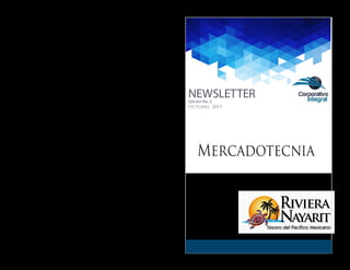 NEWSLETTEREdición No. 3
Octubre, 2015
Mercadotecnia
Visualiza aquí tu newsletter:
http://www.slideshare.net/aboutiqueprc/newsletter-octubre-2015-vallarta-gardens
 