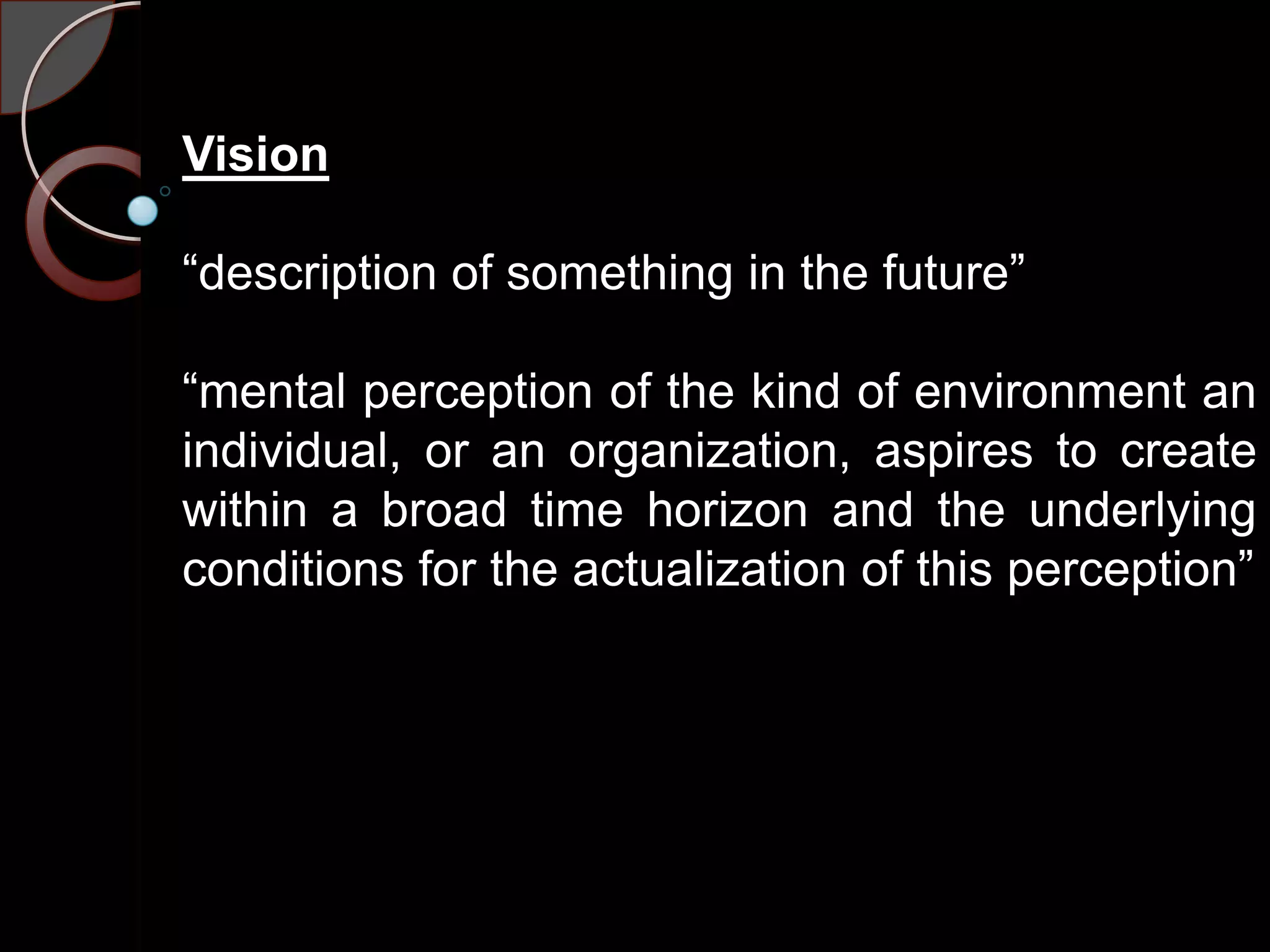 vision, mission, goals and objectives | PPTX