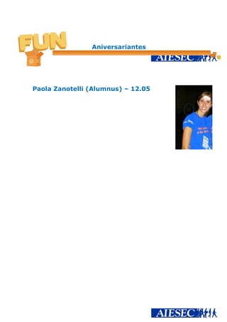 Aniversariantes




Paola Zanotelli (Alumnus) – 12.05
 