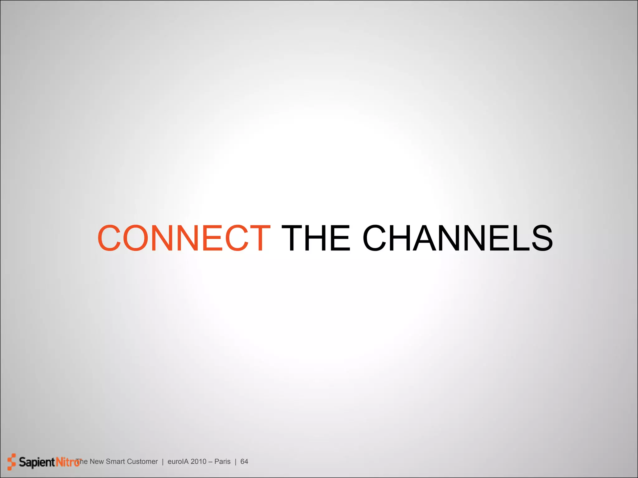 CONNECT  THE CHANNELS 