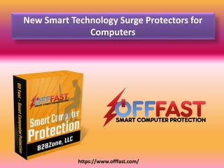 New Smart Technology Surge Protectors for
Computers
https://www.offfast.com/
 
