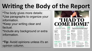 Newspaper report writing and features for BR | PPTX