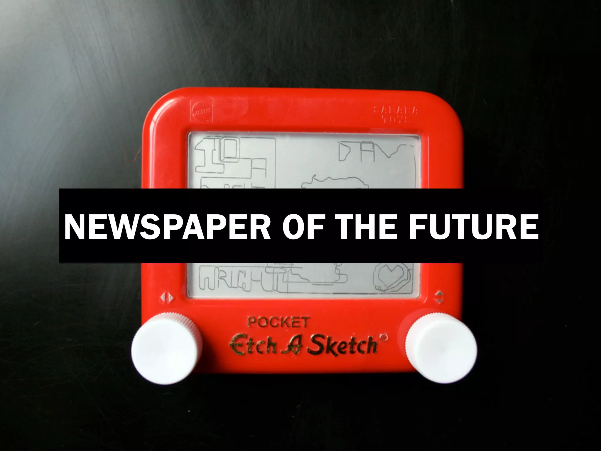 Newspaper Of The Future