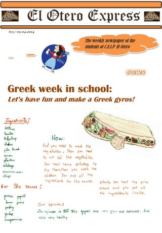 Greek week in school:
Let’s have fun and make a Greek gyros!
 