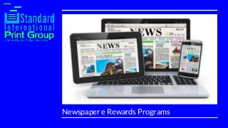 Newspaper e Rewards Programs
 
