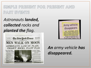 Astronauts landed,
collected rocks and
planted the flag.
An army vehicle has
disappeared.