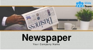 Newspaper
Your Company Name
 