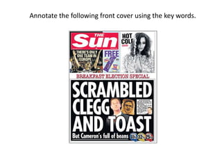 Annotate the following front cover using the key words.
 