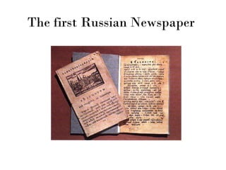 The first Russian Newspaper
 