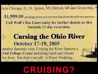 CRUISING? 