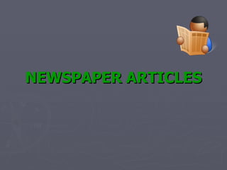 NEWSPAPER ARTICLES 