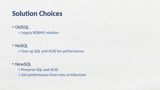 SQL vs No SQL vs NewSQL for online transactional processing.pptx
