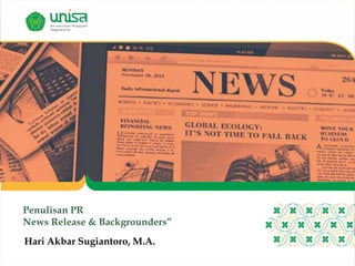 Medi Trilaksono Dwi Abadi, M.A.Medi Trilaksono Dwi Abadi, M.A.
Penulisan PR
News Release & Backgrounders”
Hari Akbar Sugiantoro, M.A.
 