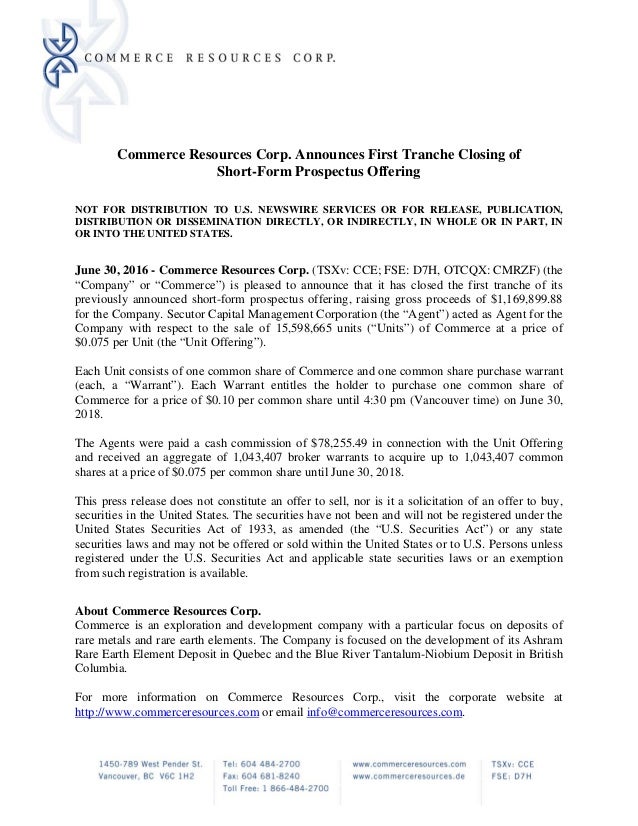 News Release Commerce Resources Corp. Announces First Tranche Closing