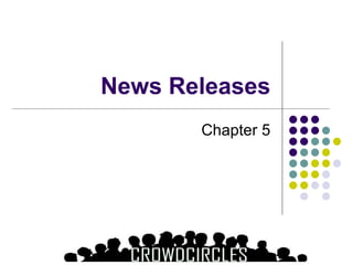 News Releases
 