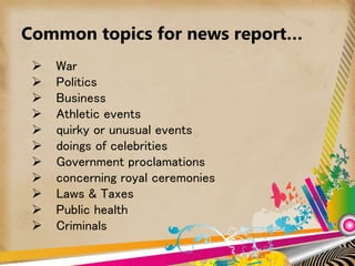Report Discussion Topics News reports, Speeches and Panel Discussion | PPTX