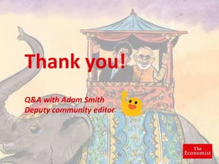 Adam Smith – Online video at The Economist: How to train the voice of a 173-year-old to speak social