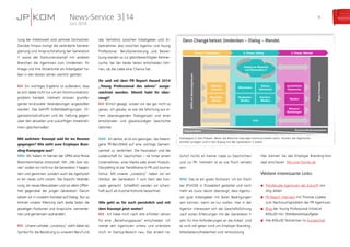 rung der Arbeitswelt sind zentrale Stichwörter.
Darüber hinaus zwingt die veränderte Karriere­
planung und Anspruchshaltung der Generation
Y sowie der Konkurrenzkampf mit anderen
Branchen die Agenturen zum Umdenken. Ihr
Image und ihre Attraktivität als Arbeitgeber ha-
ben in den letzten Jahren ziemlich gelitten.
KH: Ein wichtiges Ergebnis ist außerdem, dass
es sich dabei nicht nur um ein Kommunikations-
problem handelt. Vielmehr müssen grundle-
gende strukturelle Veränderungen angestoßen
werden. Das betrifft Arbeitsbedingungen, Or-
ganisationsstrukturen und die Haltung gegen-
über den aktuellen und zukünftigen Arbeitneh-
mern gleichermaßen.
Mit welchem Konzept seid ihr ins Rennen
gegangen? Wie sieht eure Employer Bran-
ding-Kampagne aus?
MW: Wir haben im Namen der GPRA eine fiktive
Brancheninitiative entwickelt. Mit „We love sto-
ries“ wollen wir nicht nur die Generation Y begeis-
tern und gewinnen, sondern auch die Agenturen
in ein neues Licht rücken. Das braucht Verände-
rung, ein neues Bewusstsein und vor allem Offen-
heit gegenüber der jungen Generation. Darum
setzen wir in unserem Konzept auf Dialog. Nur so
können unserer Meinung nach beide Seiten die
jeweiligen Positionen und Ansprüche kennenler-
nen und gemeinsam aushandeln.
KH: Unsere Leitidee „Lovestory“ steht dabei als
Symbol für die Beziehung zu unserem Beruf und
das Verhältnis zwischen Arbeitgeber und Ar-
beitnehmer, also zwischen Agentur und Young
Professional. Berufsorientierung und Bewer-
bung werden so zur gleichberechtigten Partner-
suche, bei der beide Seiten entscheiden kön-
nen, ob die Liebe eine Chance hat.
Ihr seid mit dem PR Report Award 2014
„Young Professional des Jahres“ ausge-
zeichnet worden. Womit habt ihr über-
zeugt?
KH: Ehrlich gesagt, wissen wir das gar nicht so
genau. Ich glaube, es war die Mischung aus ei-
nem überzeugenden Dialogansatz und einer
emotionalen und glaubwürdigen Geschichte
dahinter.
MW: Ich denke, es ist uns gelungen, das hetero-
gene PR-Berufsfeld auf eine wichtige Gemein-
samkeit zu verdichten: Die Faszination und die
Leidenschaft für Geschichten – ob hinter einem
Unternehmen, einer Marke oder einem Produkt.
Storytelling ist ein Trendthema in PR und Journa-
lismus. Mit unserer „Lovestory“ haben wir ein
Attribut der Generation Y zum Kern des Kon-
zepts gemacht. Schließlich werden wir scherz-
haft auch als Kuschel-Kohorte bezeichnet.
Wie geht es für euch persönlich und mit
dem Konzept jetzt weiter?
KH: Ich habe mich nach drei erfüllten Jahren
für eine „Beziehungspause“ entschieden. Ich
werde den Agenturen untreu und orientiere
mich im Startup-Bereich neu. Das ändert na-
türlich nichts an meiner Liebe zu Geschichten
und zur PR. Vielmehr ist es wie frisch verliebt
sein.
MW: Das ist ein gutes Stichwort. Ich bin frisch
bei JP | KOM in Düsseldorf gestartet und noch
mehr als zuvor davon überzeugt, dass Agentu-
ren gute Arbeitgeber mit fairen Bedingungen
sein können, wenn sie nur wollen. Hier in der
Agentur interessiert sich die Geschäftsführung
nach ersten Erfahrungen mit der Generation Y
sehr für ihre Anforderungen an die Arbeit. Und
es wird viel getan rund um Employer Branding,
Mitarbeiterzufriedenheit und -entwicklung.
Hier können Sie das Employer Branding-Kon-
zept anschauen: We-Love-Stories.de
Weitere interessante Links:
„„ Trendstudie Agenturen der Zukunft von
Jörg Jelden
„„ PR Report Interview mit Thomas Lüdeke
zum Nachwuchsproblem der PR Agenturen
„„ Blog der Young Professional Initiative
#30u30 inkl. Wettbewerbsaufgabe
„„ Alle #30u30 Teilnehmer im Kurzportrait
News-Service
Juni 2014
3 | 14 4
Dialog zw. Branche
und Generation Y
3. Phase: Wandel2. Phase: Dialog
Sachproblem Kommunikationsproblem
Phase 1: Umdenken
RightPotantials
GPRAmitVerbandagenturen
persönliche
Netzwerke
Medien
Agentur-
branche
Branchen-
Medien
Mitarbeiter
Karriere-
Medien
Studenten-
Medien
Unis
Messen/
Beratungen
Dialog-
teilnehmer
Denn Changeheisst: Umdenken – Dialog – Wandel.
Kampagne in drei Phasen: Bevor die Branche Lösungen kommunizieren kann, müssen die Agenturen
erstmal vorlegen und in den Dialog mit der Generation Y treten.
 