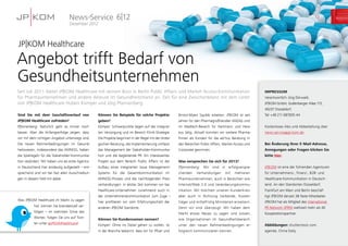 News-Service
Dezember 2012
6|12 12
Sind Sie mit dem Geschäftsverlauf von
JP|KOM Healthcare zufrieden?
Pfannenberg: Natürlich geht es immer noch
besser. Aber die Anfangserfolge zeigen, dass
wir mit dem richtigen Angebot unterwegs sind.
Die neuen Rahmenbedingungen im Gesund-
heitswesen, insbesondere das AMNOG, haben
die Spielregeln für die Stakeholder-Kommunika-
tion verändert. Wir haben uns als erste Agentur
in Deutschland hier eindeutig aufgestellt – ent-
sprechend sind wir bei fast allen Ausschreibun-
gen in diesem Feld mit dabei.
Können Sie Beispiele für solche Projekte
geben?
Kümper: Schwerpunkte liegen auf der integrier-
ten Versorgung und im Bereich Klinik-Strategie.
Die Projekte beginnen in der Regel mit der strate-
gischen Beratung, die Implementierung umfasst
das Management der Stakeholder-Kommunika-
tion und die begleitende PR. Ein interessantes
Projekt aus dem Bereich Public ­Affairs ist der
Aufbau eines integrierten Issue Management-
Systems für die Gesamtkommunika­tion im
AMNOG-Prozess und die nachfolgenden Preis-
verhandlungen. In letzter Zeit kommen wir bei
Healthcare-Unternehmen zunehmend auch in
der Unternehmenskommunikation zum Zuge –
hier profitieren wir vom Erfahrungsschatz der
anderen JP|KOM Standorte.
Können Sie Kundennamen nennen?
Kümper: Ohne ins Detail gehen zu wollen, ist
in der Branche bekannt, dass wir für Pfizer und
Bristol-Myers Squibb arbeiten. JP|KOM ist seit
Jahren für den Pharmagroßhändler ANZAG und
im Medtech-Bereich für Hartmann und Hera-
eus tätig. Aktuell konnten wir weitere Pharma­
firmen als Kunden für die ad-hoc Beratung in
den Bereichen Public Affairs, Market Access und
Corporate gewinnen.
Was versprechen Sie sich für 2013?
Pfannenberg: Wir sind in erfolgverspre-
chenden Verhandlungen mit mehreren
Pharma­unternehmen, auch in Bereichen wie
Internet/Web 2.0 und Veränderungskommu-
nikation. Wir möchten unseren Kundenkreis
aber auch in Richtung Verbände, Kosten­
träger und mittelfristig Ministerien erweitern.
Denn wir sind überzeugt: Wir haben dem
Markt etwas Neues zu sagen und wissen,
wie Orga­nisationen im Gesundheitsbereich
unter den neuen Rahmenbedingungen er-
folgreich kommunizieren können.
JP|KOM Healthcare
Angebot trifft Bedarf von
Gesundheitsunternehmen
Seit Juli 2011 bietet JP|KOM Healthcare mit seinem Büro in Berlin Public Affairs und Market Access-Kommunikation
für Pharmaunternehmen und andere Akteure im Gesundheitsmarkt an. Zeit für eine Zwischenbilanz mit dem Leiter
von JP|KOM Healthcare Hubert Kümper und Jörg Pfannenberg.
IMPRESSUM
Verantwortlich: Jörg Dörwald,
JP|KOM GmbH, Grafenberger Allee 115,
40237 Düsseldorf,
Tel: +49 211 687835-44
Kostenloses Abo und Abbestellung über
­news-service@jp-kom.de.
Bei Änderung Ihrer E-Mail-Adresse,
Anregungen oder Fragen klicken Sie
bitte hier.
JP|KOM ist eine der führenden Agenturen
für Unternehmens-, Finanz-, B2B- und
Healthcare-Kommunikation in Deutsch-
land. An den Standorten Düsseldorf,
Frankfurt am Main und Berlin beschäf-
tigt JP|KOM derzeit 38 feste Mitarbeiter.
JP|KOM hat als Mitglied des International
PR Network (IPRN) weltweit mehr als 40
Kooperations­partner.
Abbildungen: shutterstock.com,
agenda, China Daily
Was JP|KOM Healthcare im Markt zu sagen
hat, können Sie brandaktuell ver-
folgen – im wahrsten Sinne des
Wortes: Folgen Sie uns auf Twit-
ter unter @JPKOMHealthcare!
 