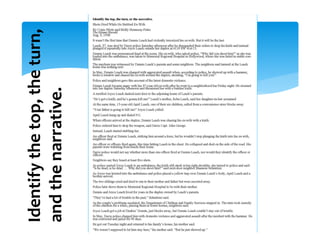 Identify the top, the turn, 
and the narrative. 
 