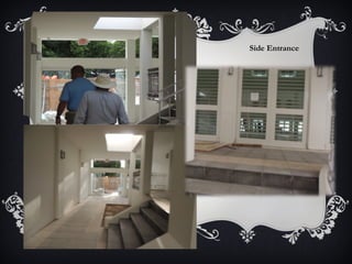 Side Entrance
 