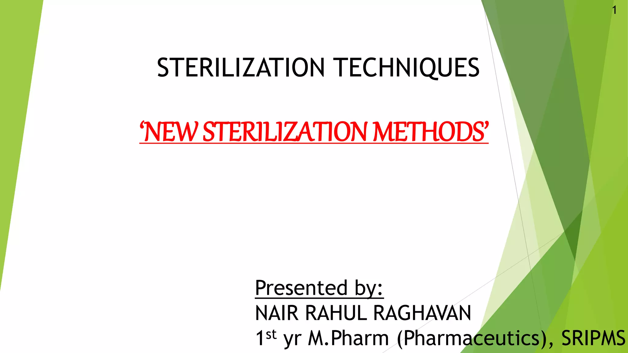 New sterilization techniques PPT