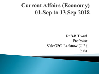 Dr.B.B.Tiwari
Professor
SRMGPC, Lucknow (U.P.)
India
 