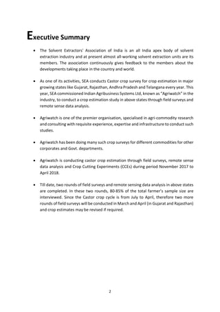 2
Executive Summary
• The Solvent Extractors' Association of India is an all India apex body of solvent
extraction industr...