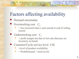 Understocking Example Determine optimal level of product availability.ppt
