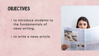 News Writing Class News Writing.pptx