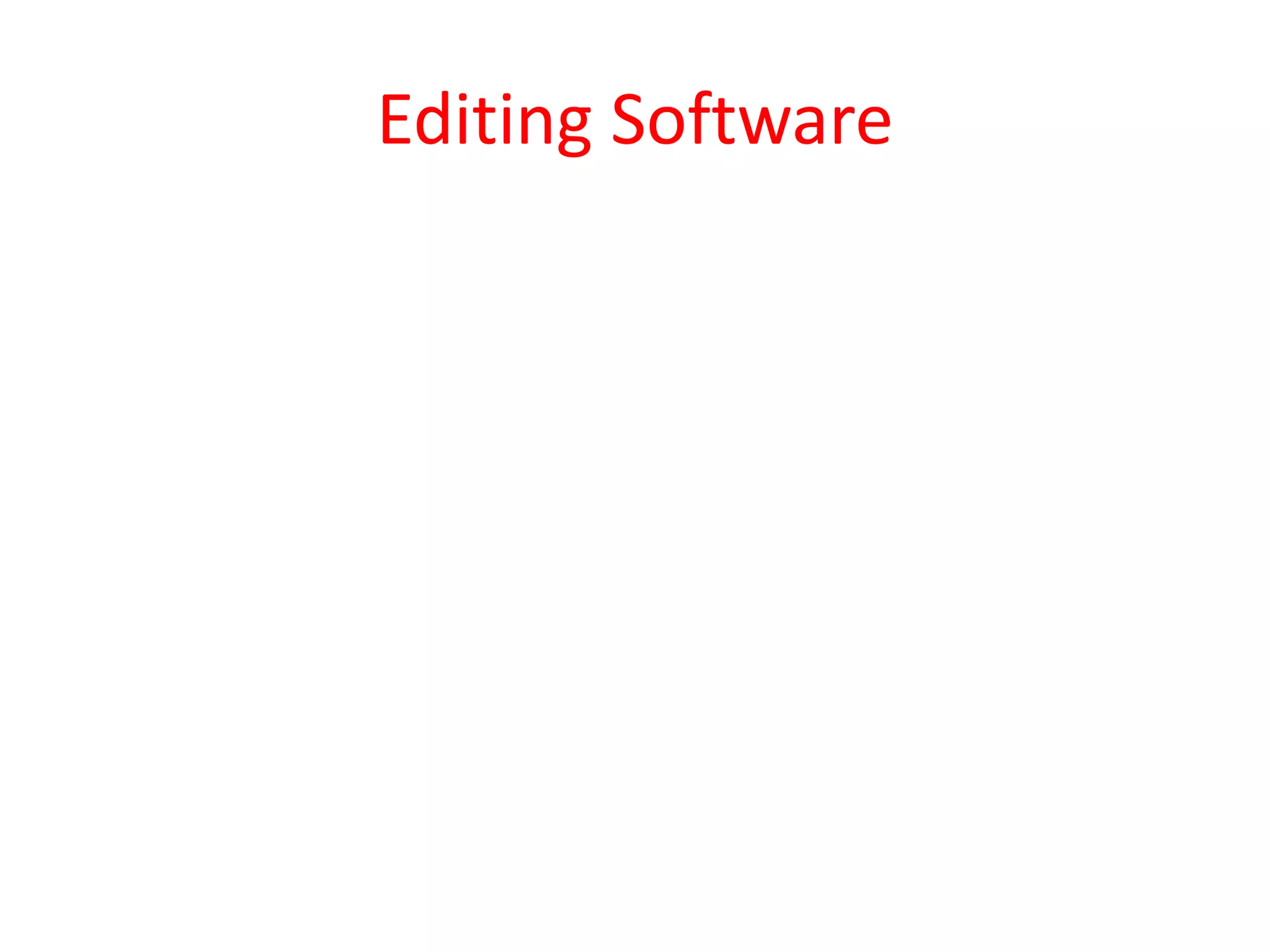 Editing Software