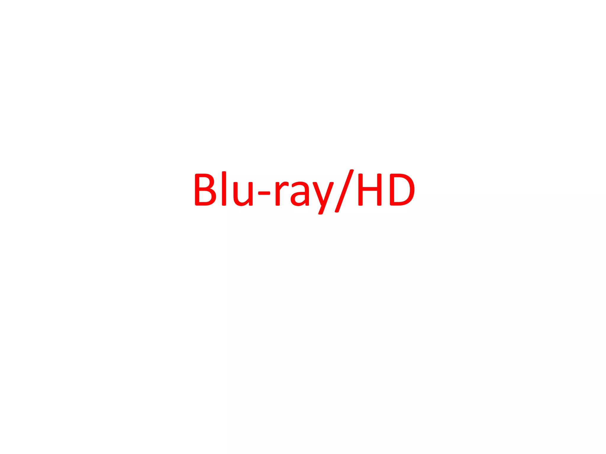 Blu-ray/HD