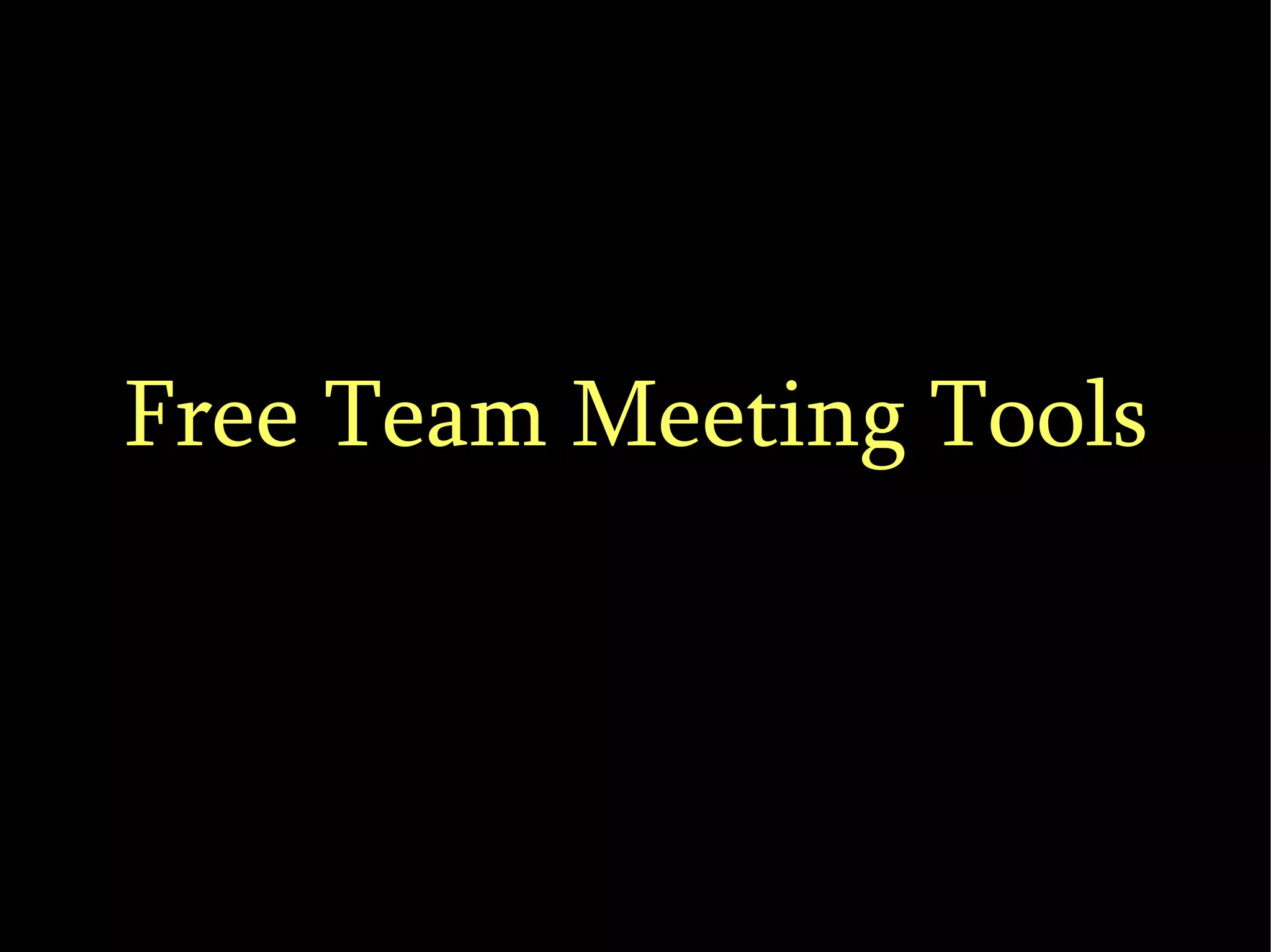 Free Team Meeting Tools 