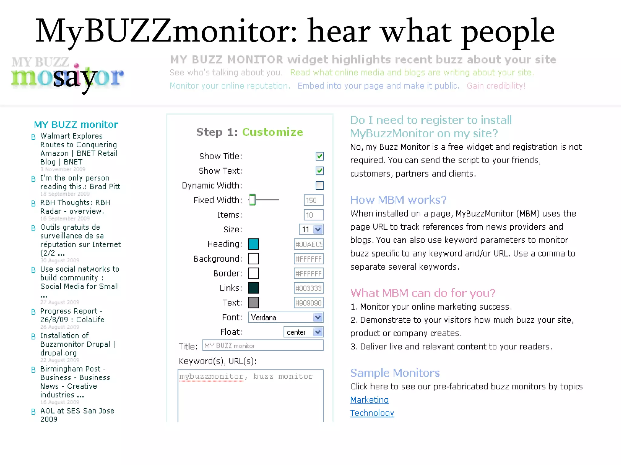 MyBUZZmonitor: hear what people say 
