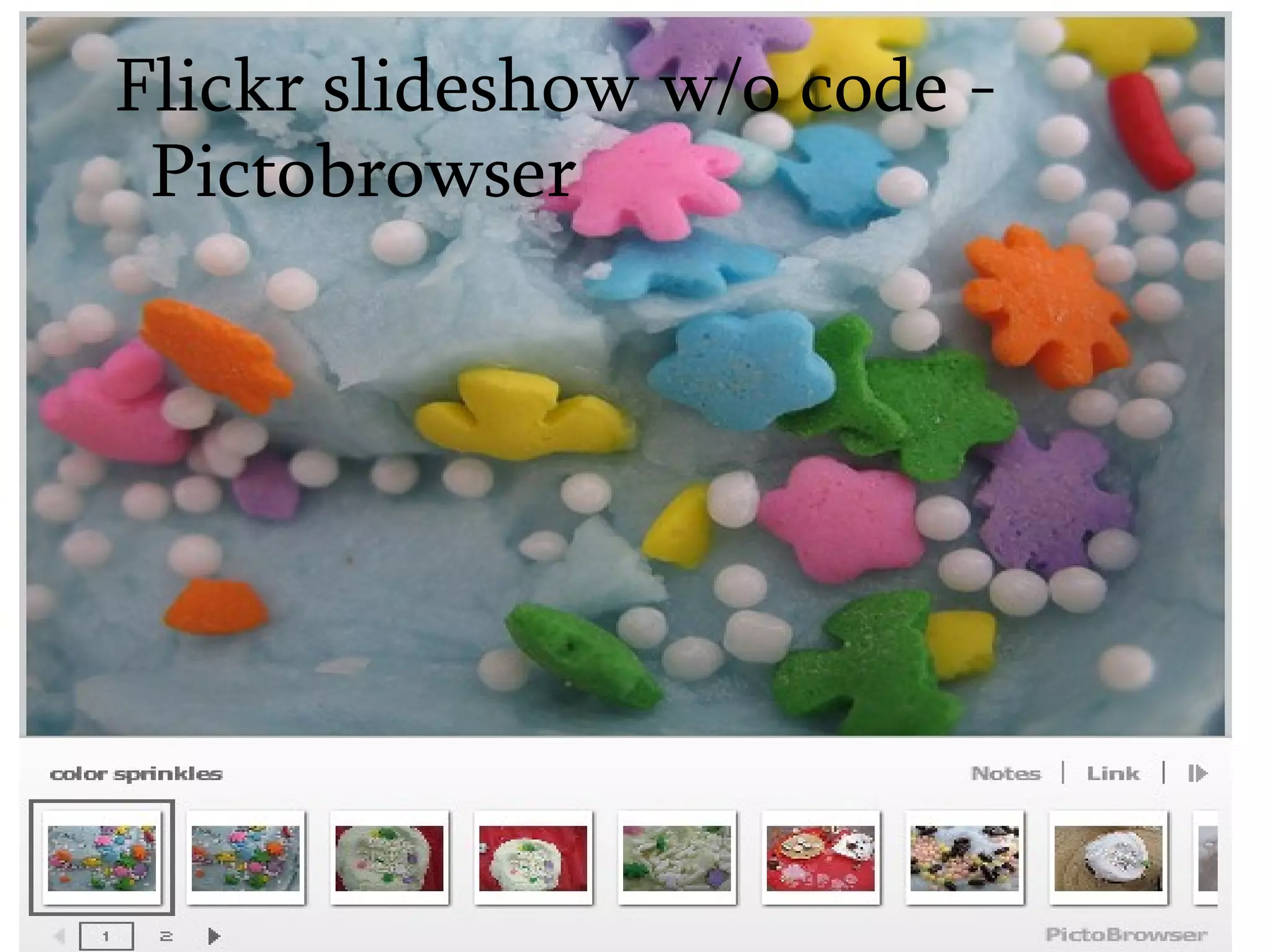 Flickr slideshow w/o code - Pictobrowser   