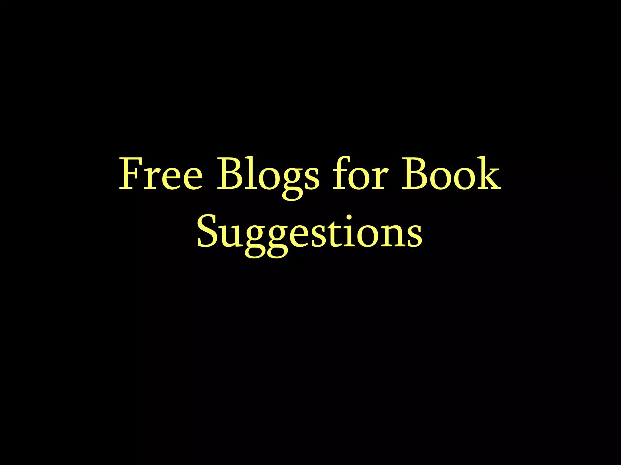 Free Blogs for Book Suggestions 