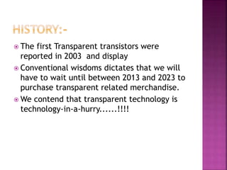 Transparent Technology By Kiran Sapkale