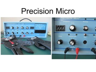 Precision Micro
 