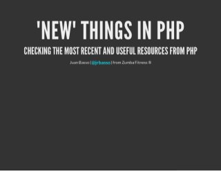 New things in php