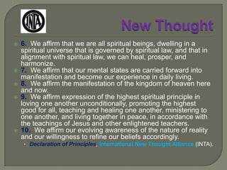 New ThoughtNEW THOUGHT IN AUSTRALIA  Anna W Mills- called herself “Healer”- New Thought writer	- also dabbled in Christian Science- author of Practical Metaphysics for Healing and Self Culture (1896)