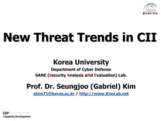 New Threat Trends in CII
 