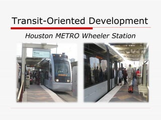 Transit-Oriented Development ,[object Object]