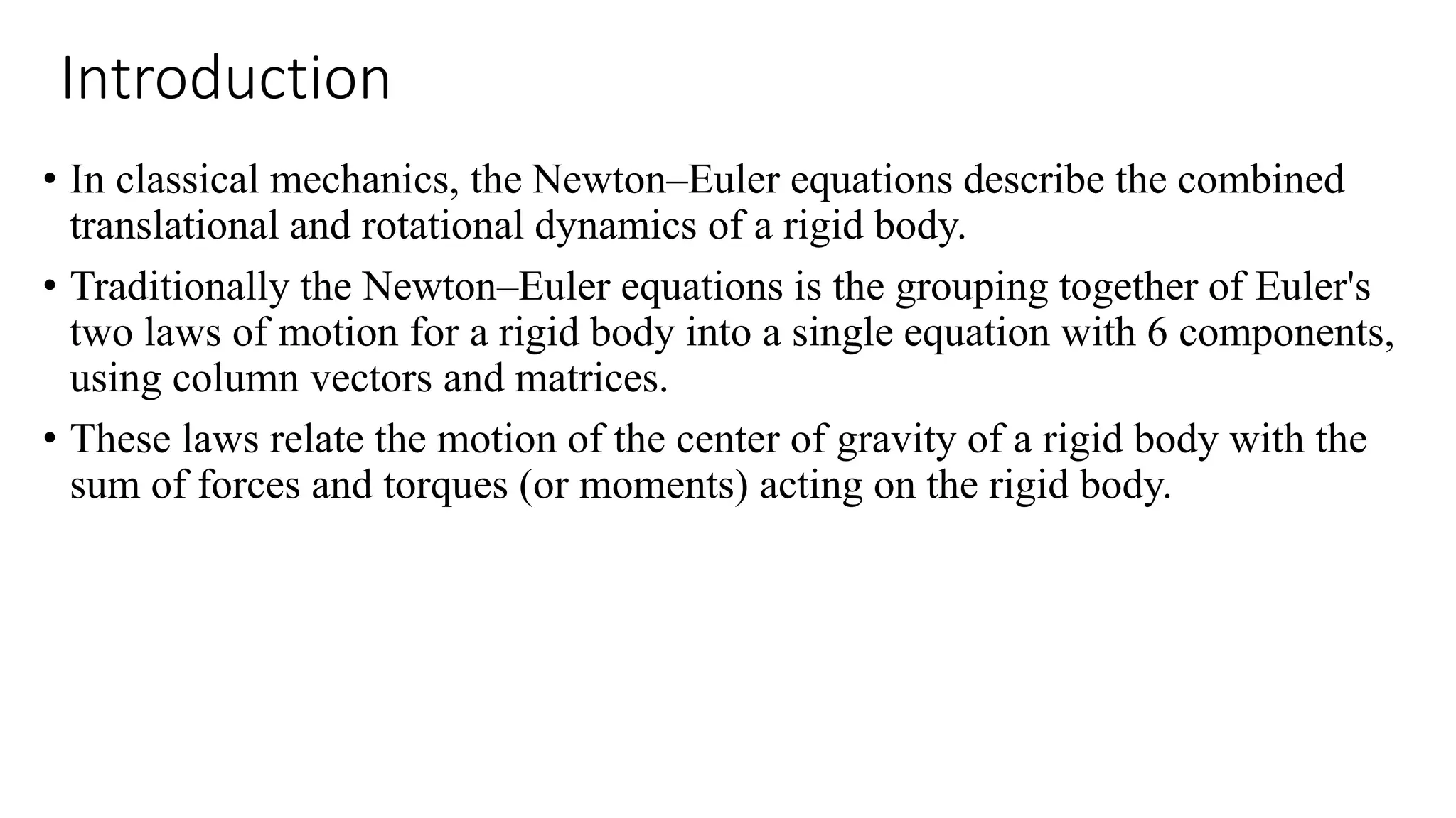 Newton-Euler's Law of Rigid body motion.pptx | Physics | Science