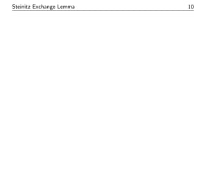 Steinitz Exchange Lemma 10
 
